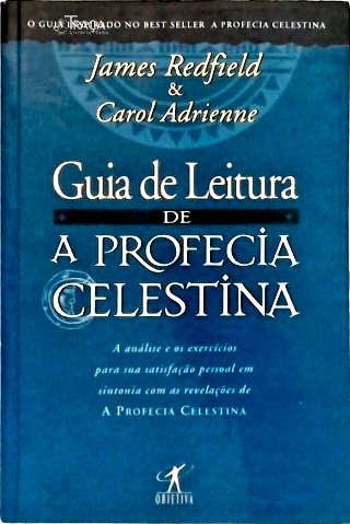 Guia De Leitura De A Profecia Celestina