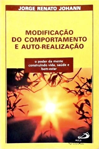 Modificação Do Comportamento E Auto-realização