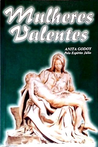 Mulheres Valentes