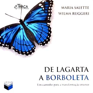 De Lagarta A Borboleta