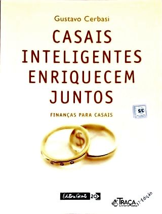 Casais Inteligentes Enriquecem Juntos
