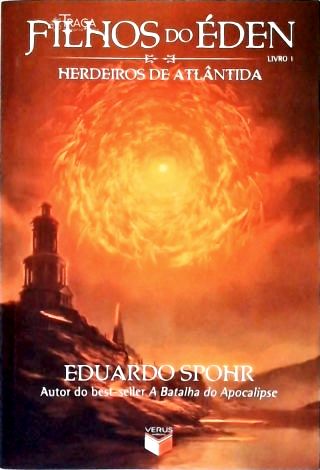 Filhos do Éden: Herdeiros de Atlântida