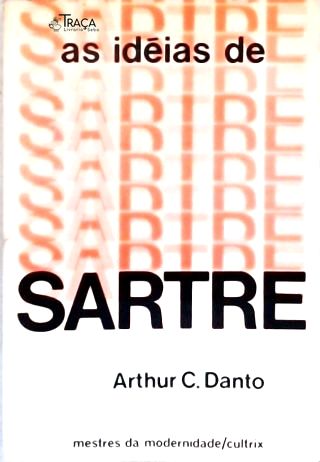 As Idéias De Sartre