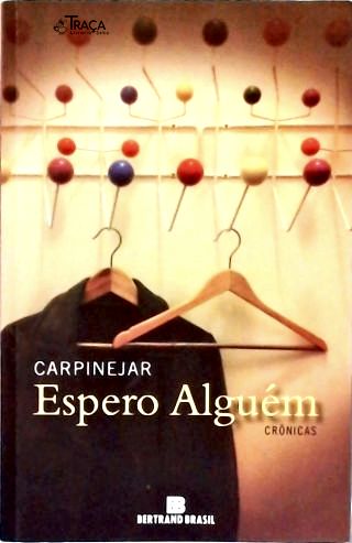 Espero Alguém (Autografado)