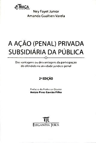 Ação Penal Privada Subsidiária da Pública