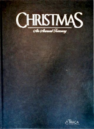 Christmas: An Anuual Treasury - Vol. 64