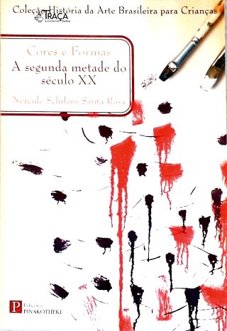 Cores e Formas: A Segunda Metade do Século XX