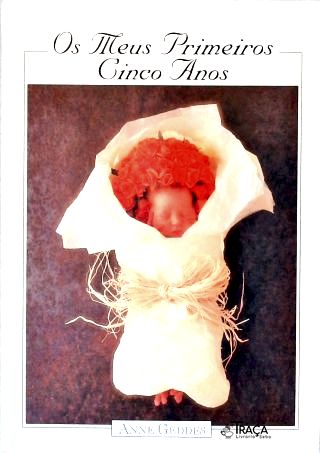 Os Meus Primeiros Cincos Anos