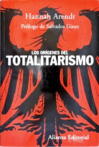 Los Orígenes del Totalitarismo