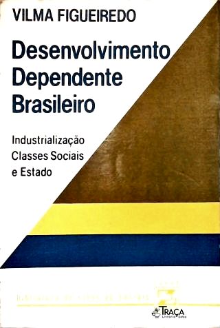 Desenvolvimento Dependente Brasileiro