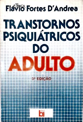 Transtornos Psiquiátricos do Adulto
