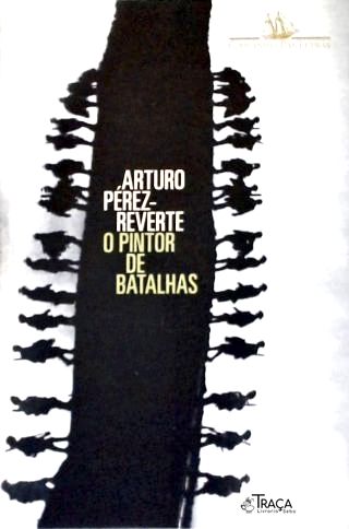 O Pintor De Batalhas