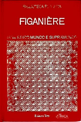 Submundo Mundo e Supramundo