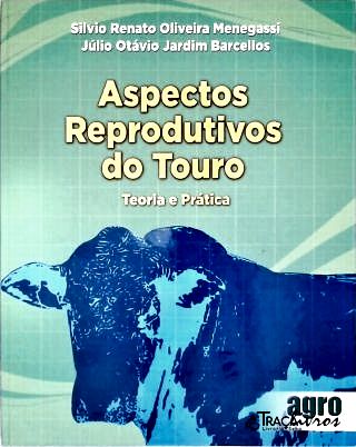 Aspectos Reprodutivos do Touro
