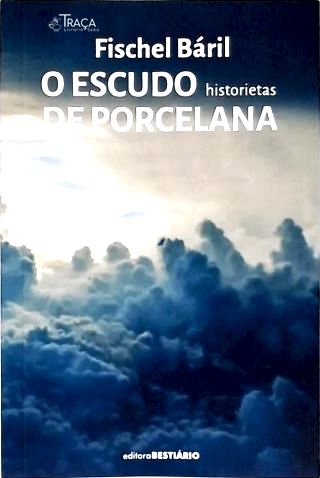 O Escudo de Porcelana