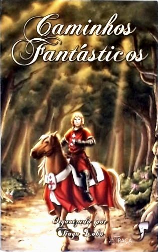 Caminhos Fantásticos