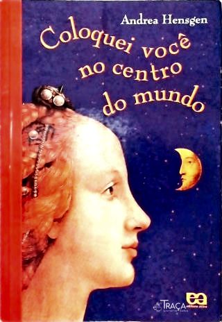 Coloquei Você No Centro Do Mundo
