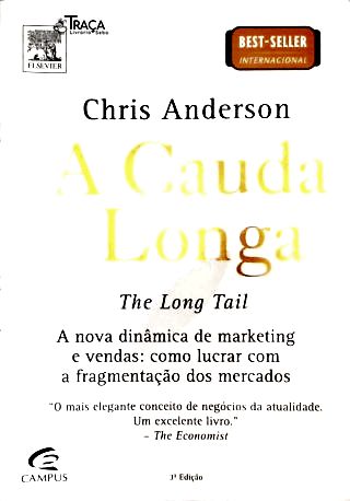 A Cauda Longa:The Long Tail