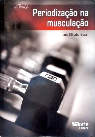 Periodização na Musculação