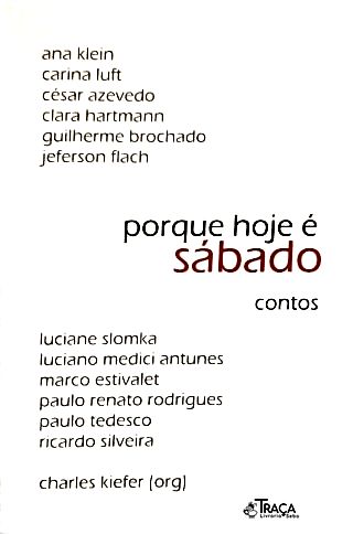 Porque Hoje É Sábado