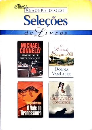 Advogado De Porta De Cadeia - Os Anjos De Morgan Hill - O Vale Do Tiranossauro - Sobrevivendo Com Lo