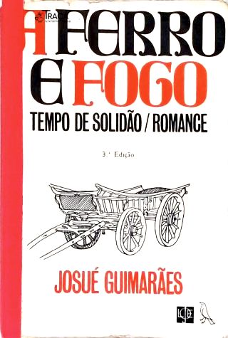 A Ferro E Fogo: Tempo De Solidão