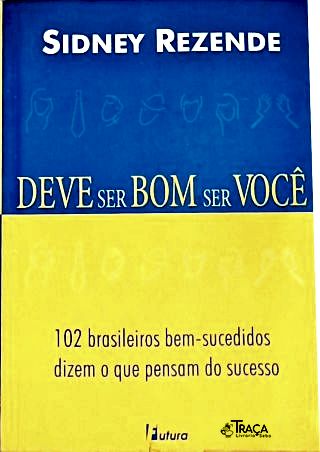 Deve Ser Bom Ser Você