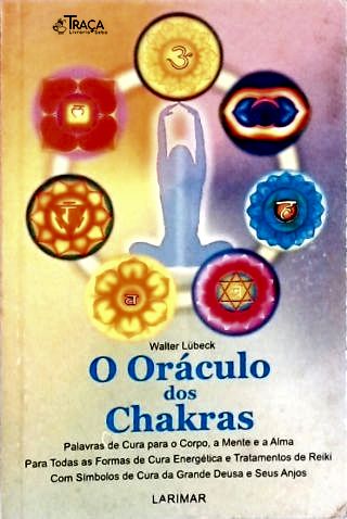 O Oráculo Dos Chakras (Não Acompanha as Cartas)