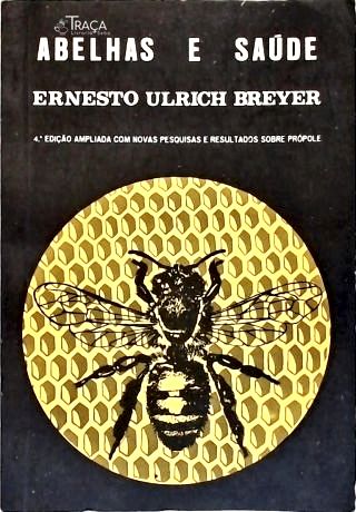 Abelhas e Saúde