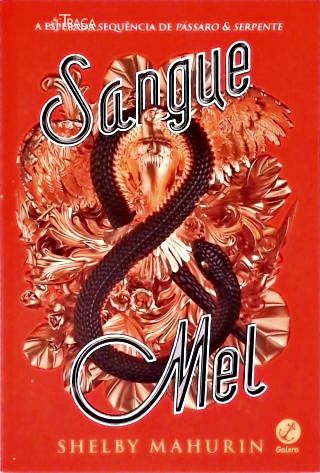 Sangue e Mel