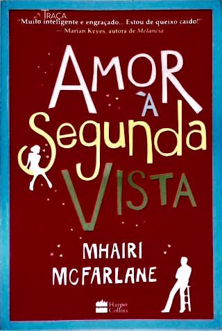 Amor À Segunda Vista