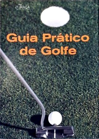 Guia Prático Do Golfe