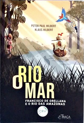 O Rio Mar