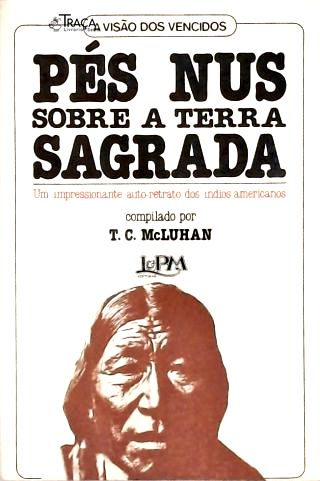 Pés Nus Sobre a Terra Sagrada