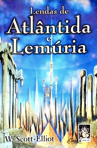 Lendas de Atlântida e Lemúria