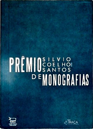 Prêmio Sílvio Coelho dos Santos de Monografias