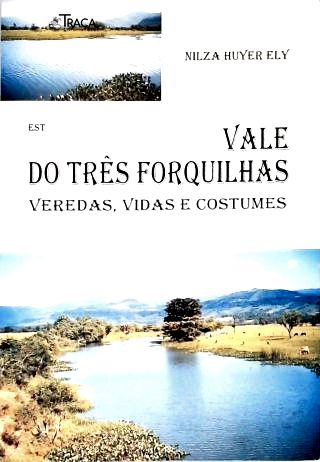 Vale Do Três Forquilhas