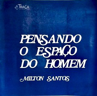 Pensando o Espaço do Homem