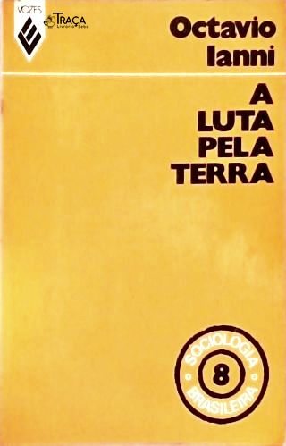 A Luta Pela Terra