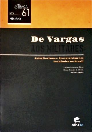 De Vargas Aos Militares