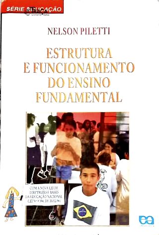 Estrutura E Funcionamento Do Ensino Fundamental