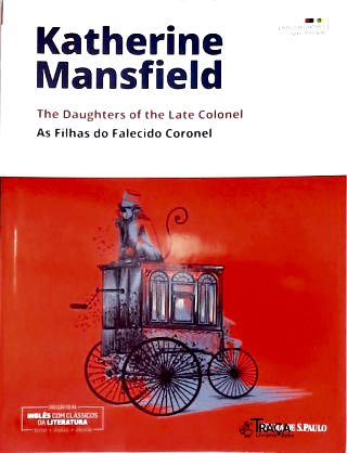 As Filhas Do Falecido Coronel (Bilíngue)