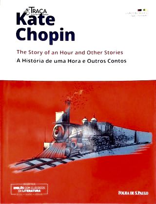 História de Uma Hora e Outros Contos (Bilíngue)