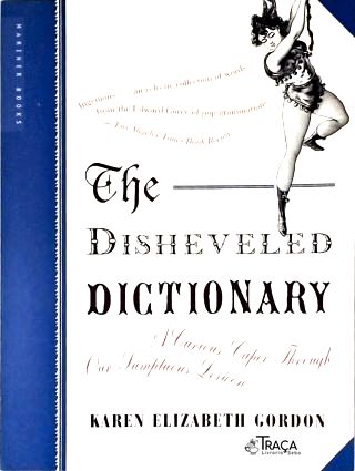 The Disheveled Dictionary