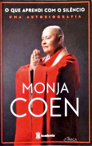 O que aprendi com o silêncio: Uma autobiografia