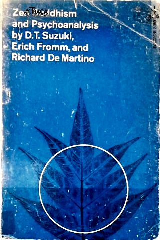 Zen Buddhism And Psychoanalysis