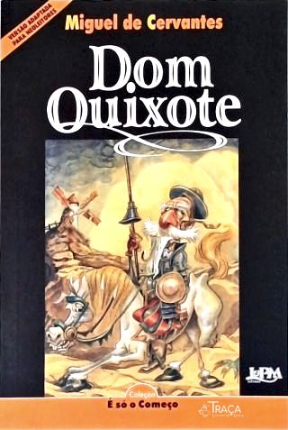 Dom Quixote (Adaptado)
