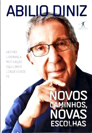 Novos Caminhos Novas Escolhas