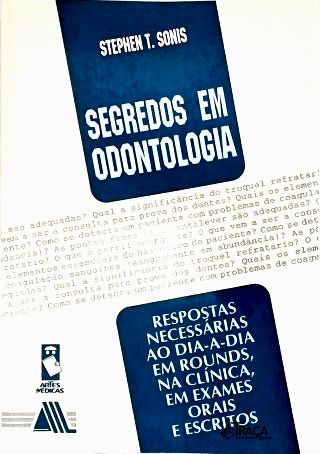 Segredos em Odontologia