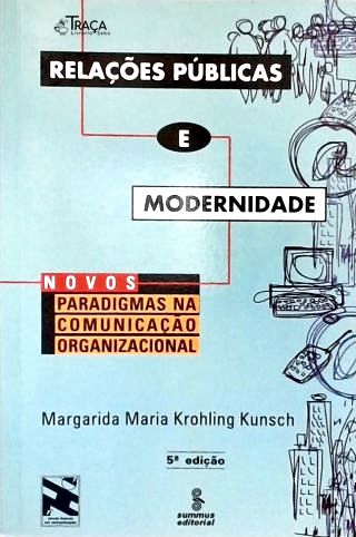 Relações Públicas E Modernidade